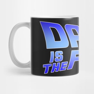 DASH Is The Future Mug